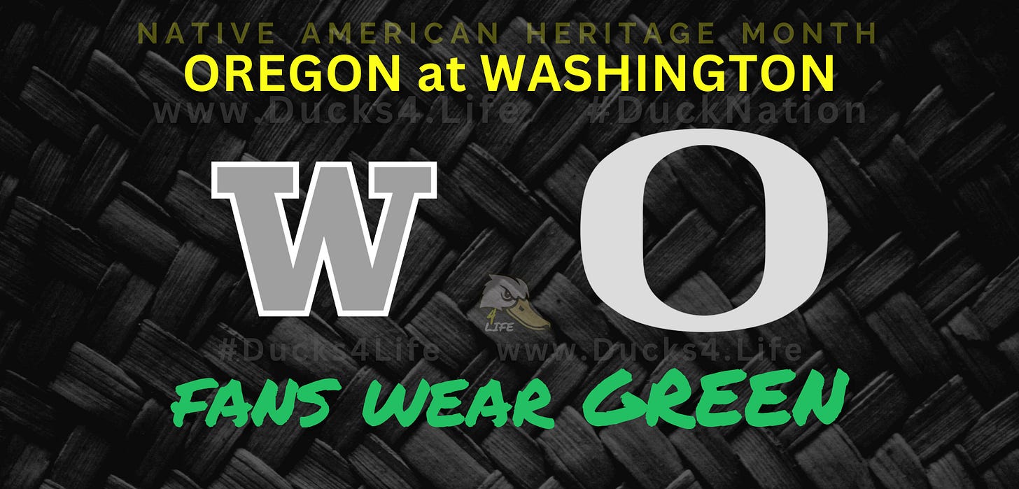 Native American Heritage Month graphic promoting the Oregon at Washington football game, featuring a dark woven-fiber background, the Oregon “O” logo on the right, a stylized gray “W” logo on the left, and bold green text at the bottom reading “Fans Wear Green.” Deals on seats, fan gear, and premium Oregon Football coverage at www.Ducks4.Life