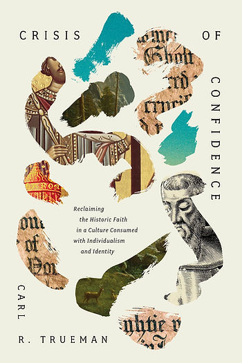 book cover Crisis of Confidence by Carl Trueman