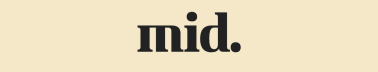 Mid