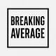 Breaking Average