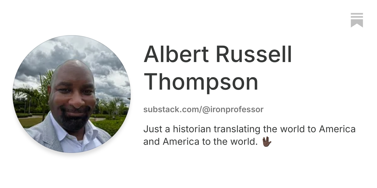 Albert Russell Thompson | Substack