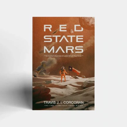 Red State Mars by Travis J. I. Corcoran