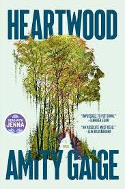 Heartwood by Amity Gaige | Goodreads