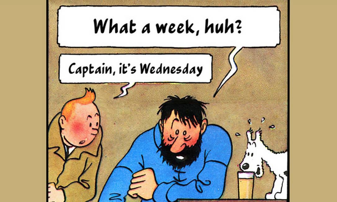 Capitão, é quarta-feira': Como um meme traduziu a exaustão contemporânea -  Jornal O Globo
