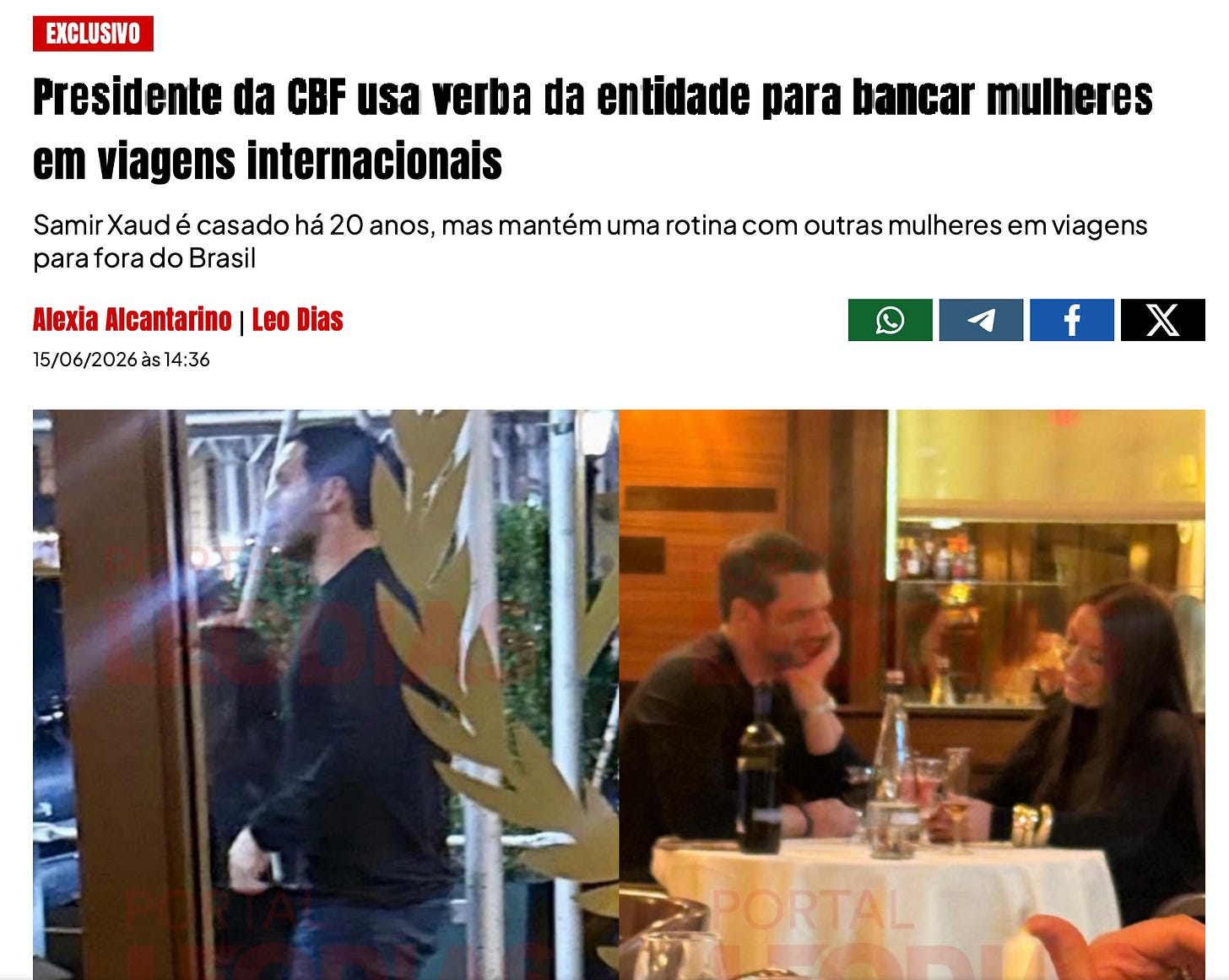 Print do Portal Léo Dias: Presidente da CBF usa verba da entidade para bancar mulheres em viagens internacionais Print do Portal Léo Dias: Presidente da CBF usa verba da entidade para bancar mulheres em viagens internacionais