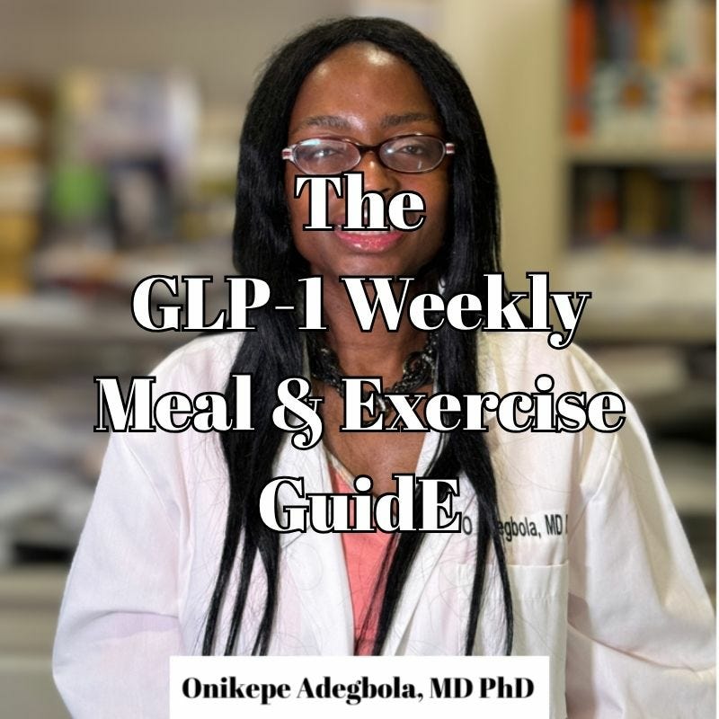 The GLP-1 Weekly Meal & Exercise Guide by Dr Onyx MD PhD