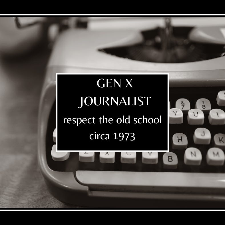 Gen X Journalist