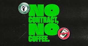 No Coffee | Starbucks Workers United