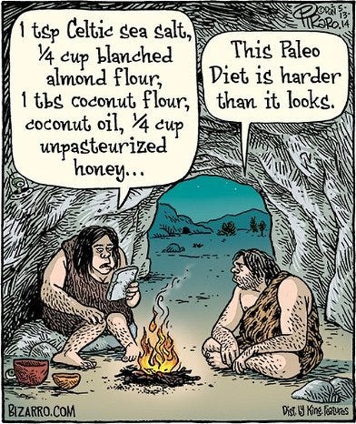 Cro Magnon Man Is Not Up to the Work of the Paleo Diet
