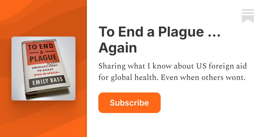 To End a Plague ... Again | Emily Bass | Substack