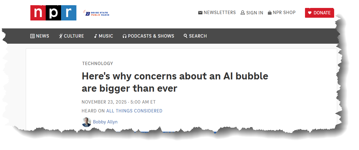 Review: "NPR-Here's why concerns about an AI bubble are bigger than ever"
