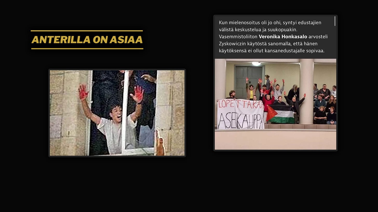 Vasemmistoliiton aktiivit ja kansanedustajat symbolisoivat avoimesti käsimerkein juutalaisten kiduttamista, veristä lynkkaamista ja silpomista. Vasemmistoliiton aktiivit ja kansanedustajat symbolisoivat avoimesti käsimerkein juutalaisten kiduttamista, veristä lynkkaamista ja silpomista.