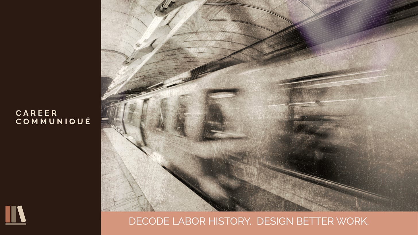 A motion-blurred train rushes through an arched underground station, its speed rendering the carriages into streaks of light and metal against the curved architecture of the platform. The vintage, sepia-toned grain gives the image a historical texture. The left panel features "Career Communiqué" in spaced uppercase lettering with a stacked-books icon, and the bottom banner reads "Decode Labor History. Design Better Work."