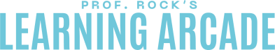 Prof. Rock's Learning Arcade
