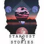 Stardust & Stories