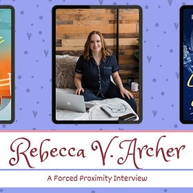 Rebecca V. Archer (Rum Sips and Salty Lips) | Forced Proximity Interview