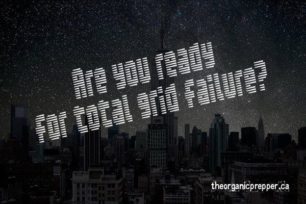 are-you-ready-for-total-grid-failure are-you-ready-for-total-grid-failure