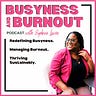Busyness and Burnout