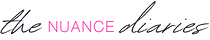 The Nuance Diaries 
