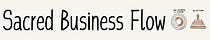 Sacred Business Flow