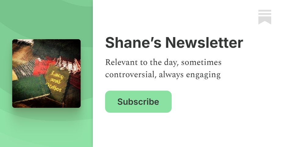 Shane’s Newsletter | Shane Miller | Substack