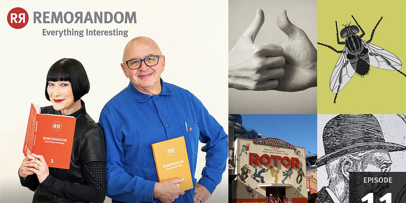 Episode 11: Thumb Wrestling, Nosey Bob, Urinal Flies, The Rotor
