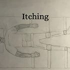 Itching