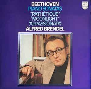 Beethoven, Alfred Brendel – Piano Sonatas ("Pathétique", "Moonlight",  "Appasionata") – Vinyl (LP, Compilation, Stereo), 1981 [r1152472] | Discogs