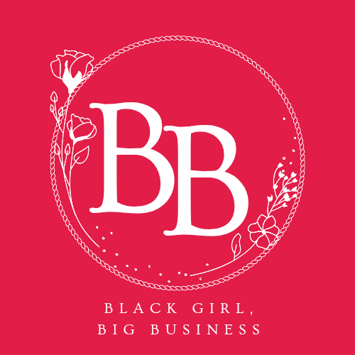 Black Girl, Big Business 