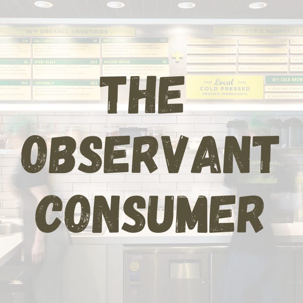 The Observant Consumer