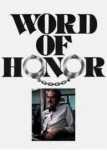 Word of Honor Word of Honor