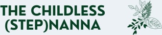 The Childless (Step)Nanna