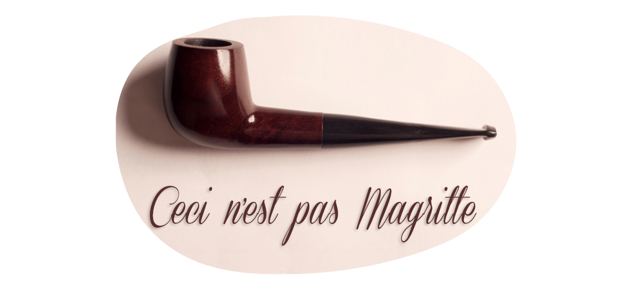 A pipe with the words "this is not Magritte" written beneath