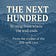 The Next Hundred 