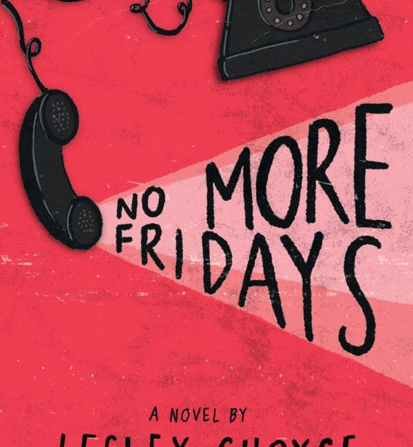 No More Fridays by Lesley Choyce