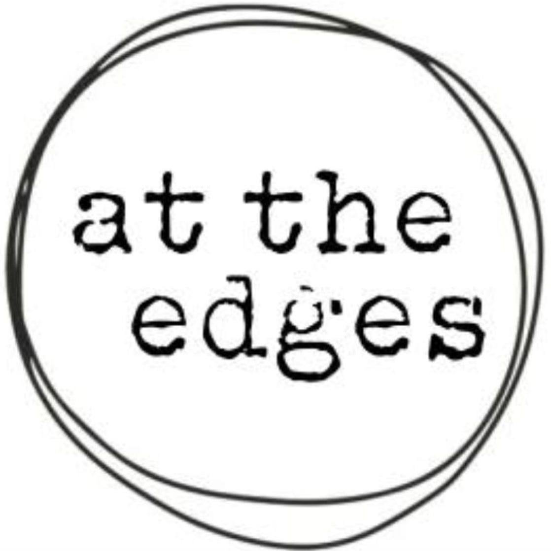 At the Edges