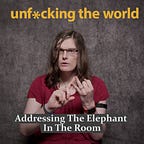 Unfucking The World