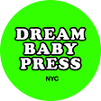 Dream Baby Press's avatar