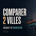 Comparer deux villes avant d’investir : le prompt IA + DVF pour lire un marché immobilier