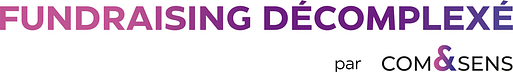 Fundraising Décomplexé