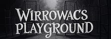 Wirrowac’s Playground