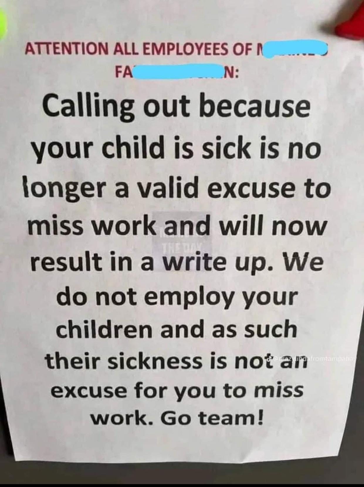 Note to employees about missing work due to sick children Note to employees about missing work due to sick children