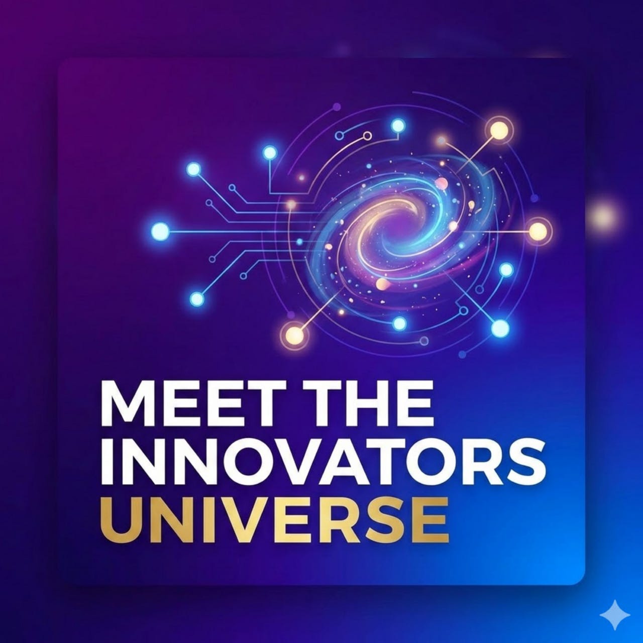 Meet The Innovators Universe
