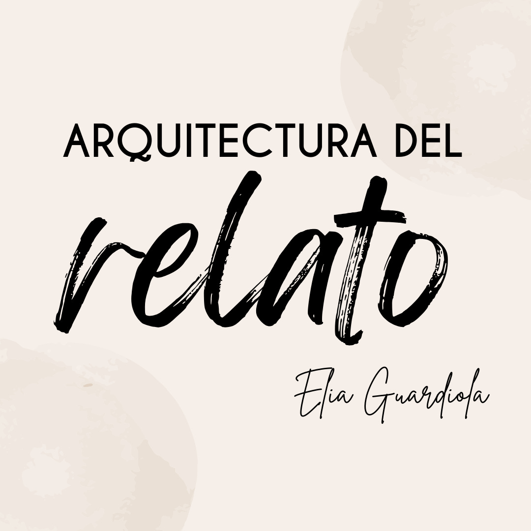 Arquitectura del relato