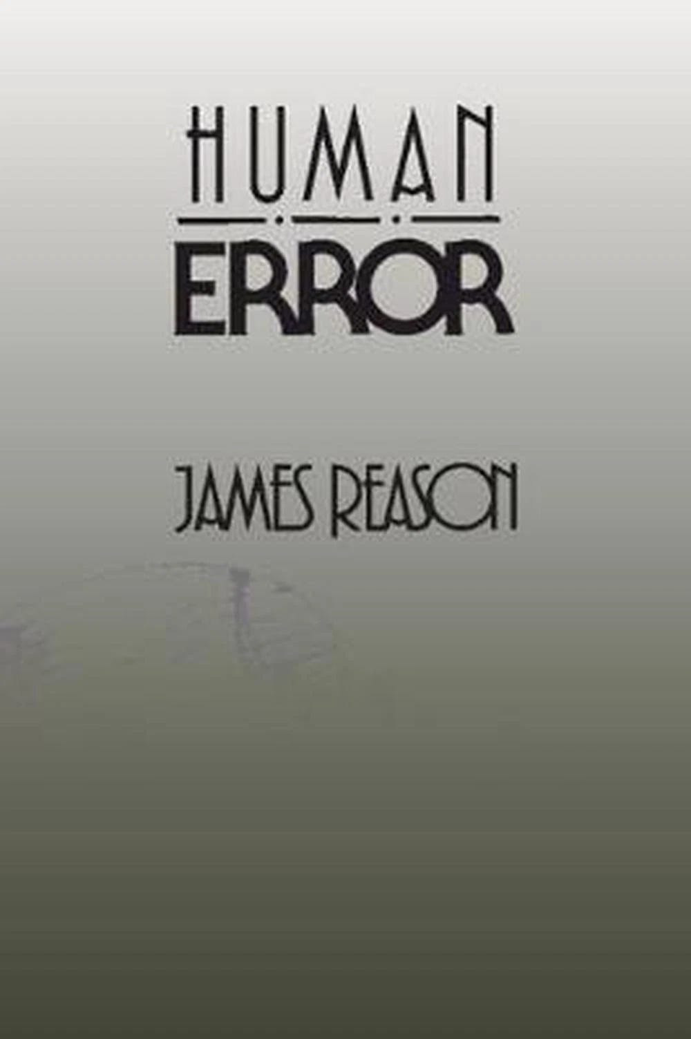Human Error by James Reason (English) Paperback Book - Picture 1 of 1 Human Error by James Reason (English) Paperback Book - Picture 1 of 1