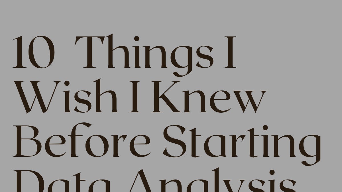 What I Wish I Knew Before I Became a Data Analyst