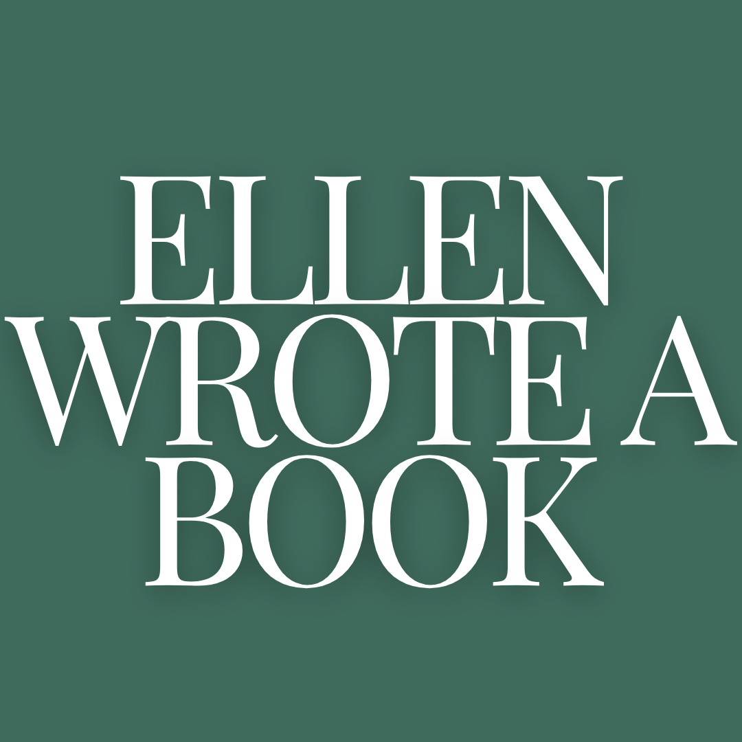 Ellen Wrote A Book