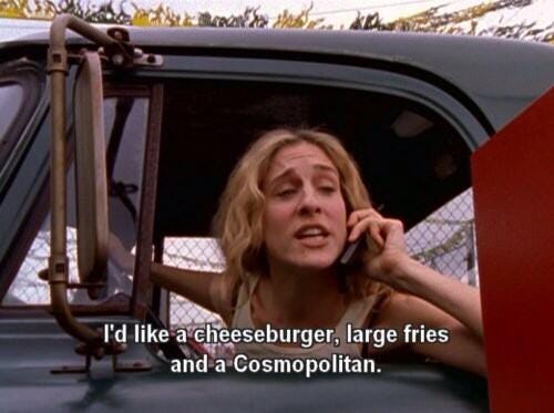 The Burger Adventure on X: ""I'd like a Cheeseburger, large fries and a  Cosmopolitan "- Carrie Bradshaw http://t.co/4XVxyr0bGr" / X