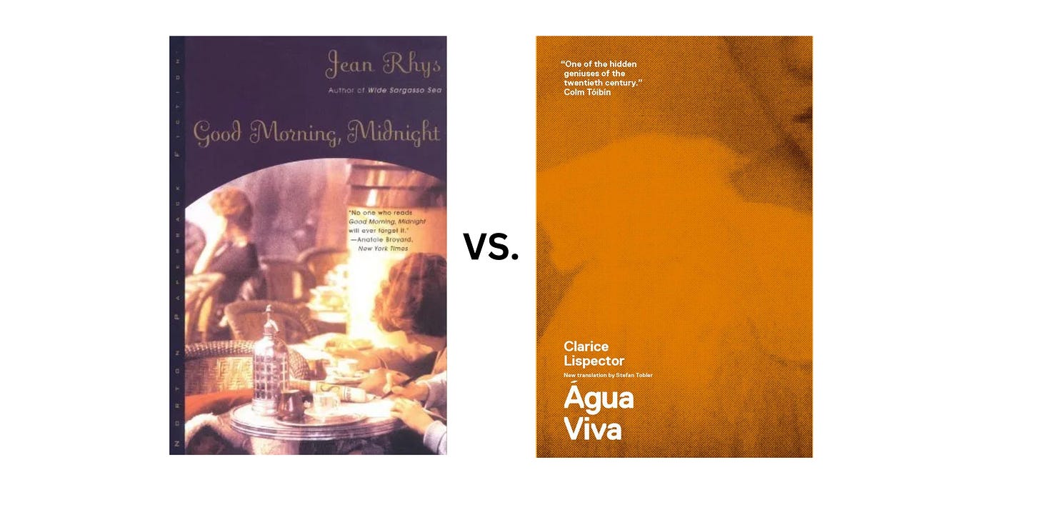 Book cover images for Good Morning, Midnight by Jean Rhys and Agua Viva by Clarice Lispector