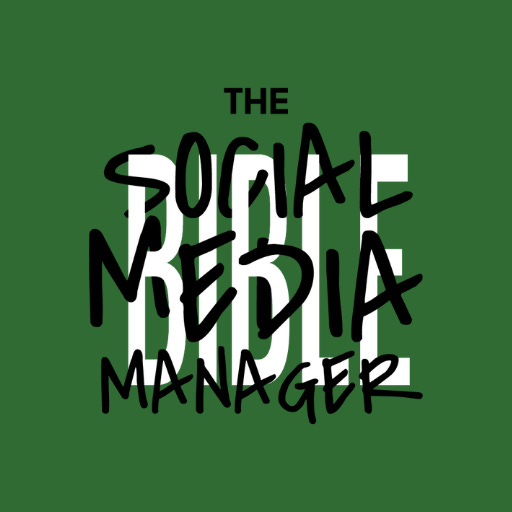 Social Media Manager’s Bible
